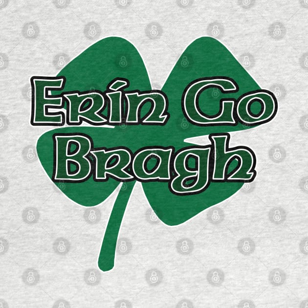 Erin Go Bragh by Stacks